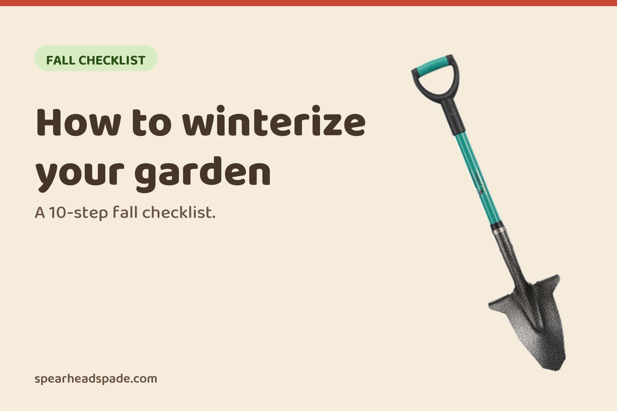 How to Winterize Your Garden: A 10-Step Fall Checklist